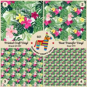 May include: Four different tropical floral patterned vinyl sheets. The top left sheet is labeled "Printed Craft Vinyl Oracal 631/651". The top right sheet is labeled "Heat Transfer Vinyl Siser HTV". The bottom left and right sheets are the same pattern as the top sheets, but smaller.