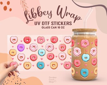 Donut UV Dtf, Ready to Transfer, Libbey Glass Can Wrap, UV Dtf Cup Wrap, UV Dtf Transfers, 16oz Cup Wrap UV040