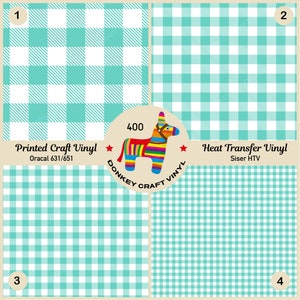 May include: Four 12x12 inch squares of turquoise and white gingham fabric. The top two squares are labeled "Printed Craft Vinyl" and "Oracal 631/651". The bottom two squares are labeled "Heat Transfer Vinyl" and "Siser HTV". A donkey with a rainbow saddle is in the center of the image.