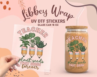 Teacher UV Dtf Sticker, Ready to Transfer, Libbey Glass Can Wrap, UV Dtf Cup Wrap, UV Dtf Transfers, Tumbler Uv Sticker UV009