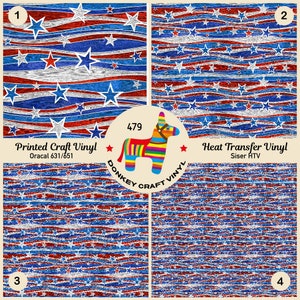 May include: Four digital paper designs featuring a red, white, and blue wavy pattern with white stars. The designs are labeled 1, 2, 3, and 4. The text "Printed Craft Vinyl Oracal 631/651" is below design 1. The text "Heat Transfer Vinyl Siser HTV" is below design 2. A donkey with a rainbow pattern is in the center of the image with the text "479 DONKEY CRAFT VINYL".