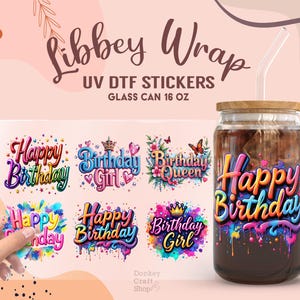 Alles Gute zum Geburtstag UV Dtf, Transferfertig, Libbey Glass Can Wrap, UV Dtf Cup Aufkleber, UV Dtf Transfers, 16 Unzen Cup Wrap UV112