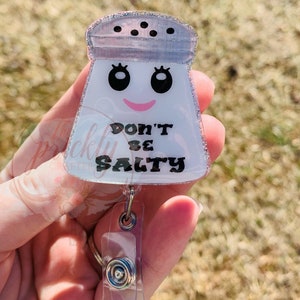 Don't Be Salty Badge Reel