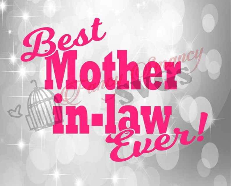 Download Mil Mother Mom Cutting Cut Files For Shirts Decals Silhouette Cricut Vinyl Instant Download Svg File Only Wedding Best Mother In Law Ever Clip Art Art Collectibles Tripod Ee
