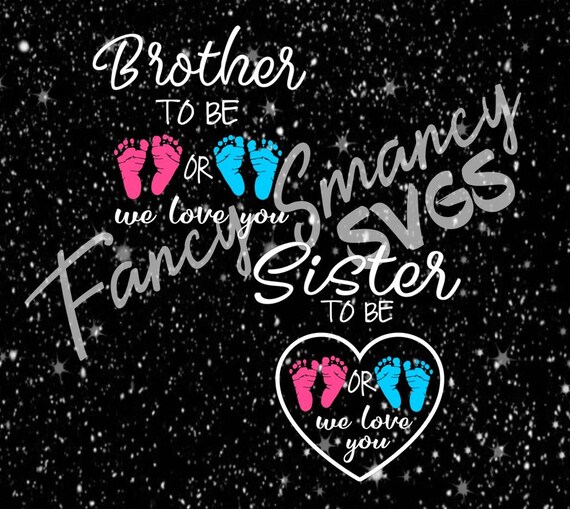 Brother Sister To Be Pink Or Blue We Love You Gender Reveal Etsy