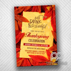 Può includere: Invito a cena del Ringraziamento con uno sfondo di foglie autunnali. L'invito recita "eat drink & be thankful" e include il testo "Come join us for a Thanksgiving Celebration, Saturday, November 24, 2017 at 6pm, Hosted by the Smith Family, 1234 Street Address, Cleveland, OH, RSVP to Amy at 555-123-4567".