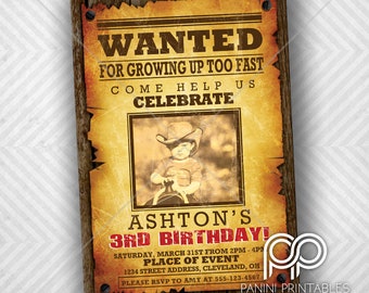 May include: A vintage-style birthday invitation designed as a wanted poster. The design includes the text "WANTED" and "3RD BIRTHAY!" with a photograph of a child in a cowboy hat. The invitation also includes event details and RSVP information.