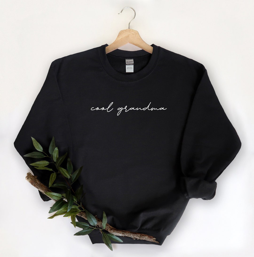 Cool Grandma Sweatshirt Grandmother - Etsy Singapore