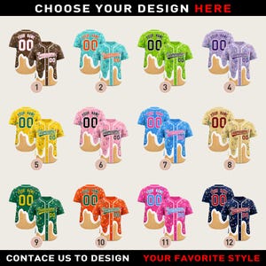 Peut inclure: Plusieurs maillots de baseball de différentes couleurs, chacun avec un design unique représentant un cornet de glace fondant. Les maillots affichent le texte "YOUR NAME" et "Teamname" avec le numéro "00". L'image comprend le texte "CHOOSE YOUR DESIGN HERE".