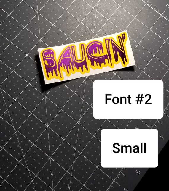 Saucin Vinyl Decal Pack Sticker 2 TWO