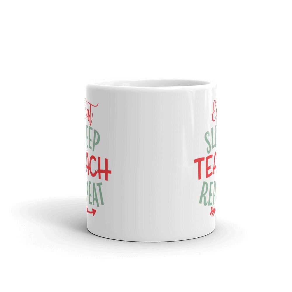 Teacher Mug Eat Sleep Teach Repeat ,funny School Teacher Mug Coffee Cup ...