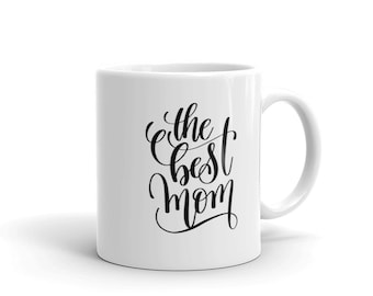 Mom Mugs, Gift For Mother, Style (7) | Coffee Mug, Travel Mug, Funny Quote Mugs,Birthday Gift For Men & Women