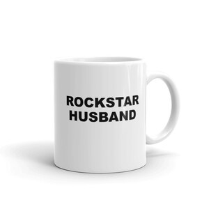 Rockstar Husband Mugs Unique Coffee Mug, Coffee Cup