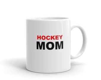 Proud Hockey Mom Mug / Sports Lover Mug / Girt For Mom / Best Mom Gifts
