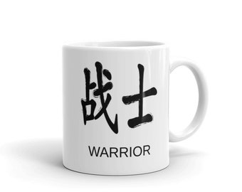 May include: White ceramic mug with black kanji characters that translate to "warrior" in English. The word "warrior" is printed in black below the kanji characters.
