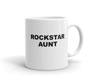 Rockstar Tante Mug / Tante Mok / Cadeau voor zus / beste tante ooit Koffie mok
