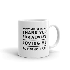 Happy Anniversary Quote 1 Mug, Unique Coffee Mugs, Novelty Coffee Cup, Gift Idea