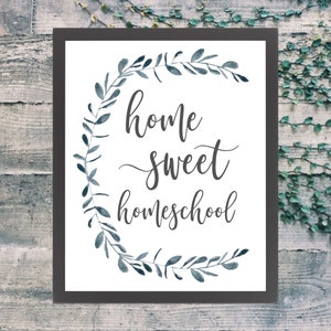 Home Sweet Homeschool PRINTABLE Sign, Printable Wall Art, Homeschool Home Decor, Home School Decor Printable, DIGITAL DOWNLOAD