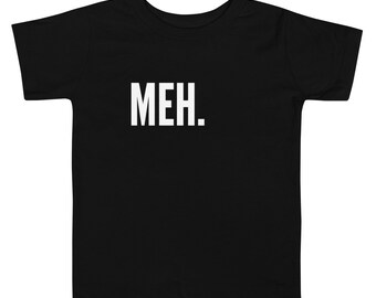 Grappig citaat-meh peuter shirt, Kids T-shirt, peuter T-shirt, baby tops & Tees, cadeau idee