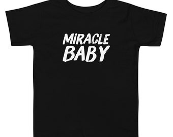 Baby Unisex - My Mircle Baby Toddler Shirt,  Kids T-shirt, Toddler T-shirt, Baby Tops & Tees, Gift Idea