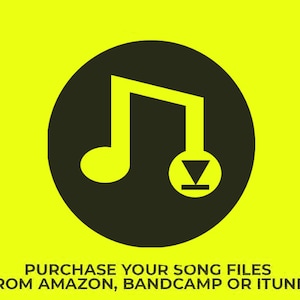 Puede incluir: Icono en blanco y negro de una nota musical con una flecha de descarga dentro de un círculo negro sobre un fondo amarillo. El texto debajo del icono dice "COMPRA TUS ARCHIVOS DE CANCIÓN EN AMAZON, BANDCAMP O ITUNES".
