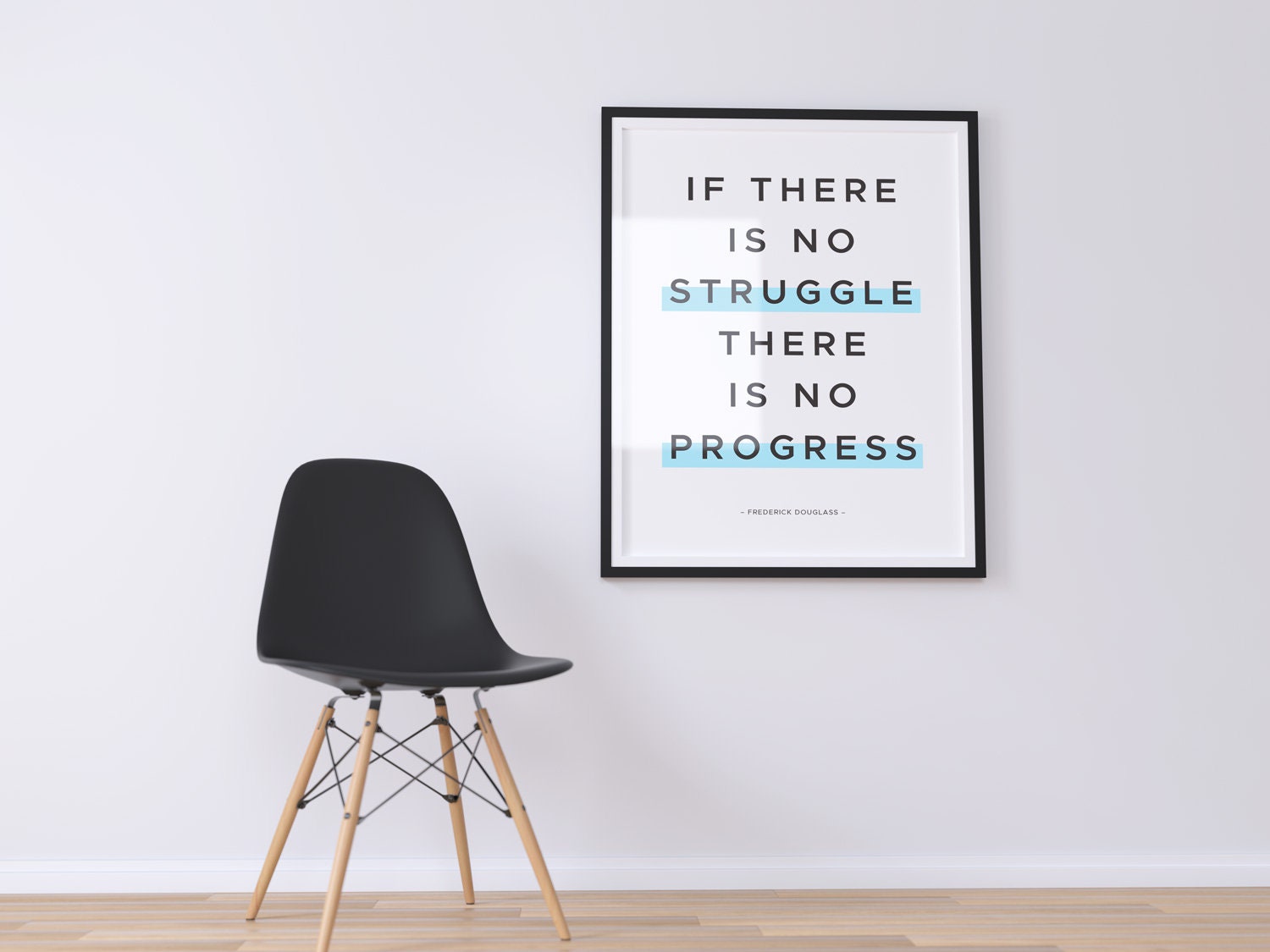 It There is No Struggle – There is No Progress - Downloadable Print ...
