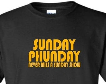Sunday Phunday T-Shirt | Parody Fan Art Tee