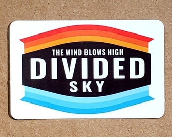 Divided Sky Sticker | Weatherproof Vinyl Decal, Fan Art