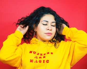 Mujeres Are Magic Hoodie