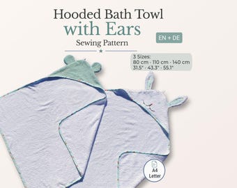 Patrón de costura en PDF para toalla de baño con capucha para bebés, niños pequeños y niños con orejas: conejo, oso, gato, 80, 110, 140 cm, A4, Carta, Alemán, Inglés