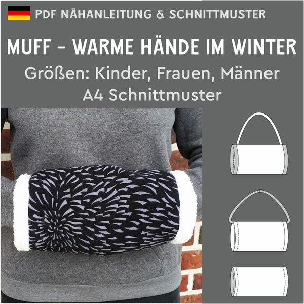 PDF Schnittmuster Muff für warme Hände an kalten Wintertagen 3 Größen Kinder Frauen Männer eBook Nähanleitung deutsch inklusiv Nahtzugabe