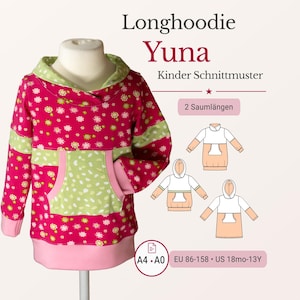 May include: A pink and green long-sleeved hoodie with a floral pattern and a kangaroo pocket. The hoodie has a green hood and cuffs, and the text "Longhoodie Yuna" is displayed at the top. The pattern includes sizes EU 86-158 and US 18mo-13Y.