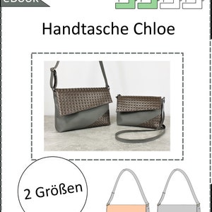 Puede incluir: Imagen de un patr&oacute;n de costura para un bolso llamado "Handtasche Chloe". La imagen muestra dos bolsos grises con solapas marrones texturizadas. El texto "2 Gr&ouml;&szlig;en" es visible, lo que indica que hay dos tama&ntilde;os disponibles. Tambi&eacute;n se incluye el texto "eBook".