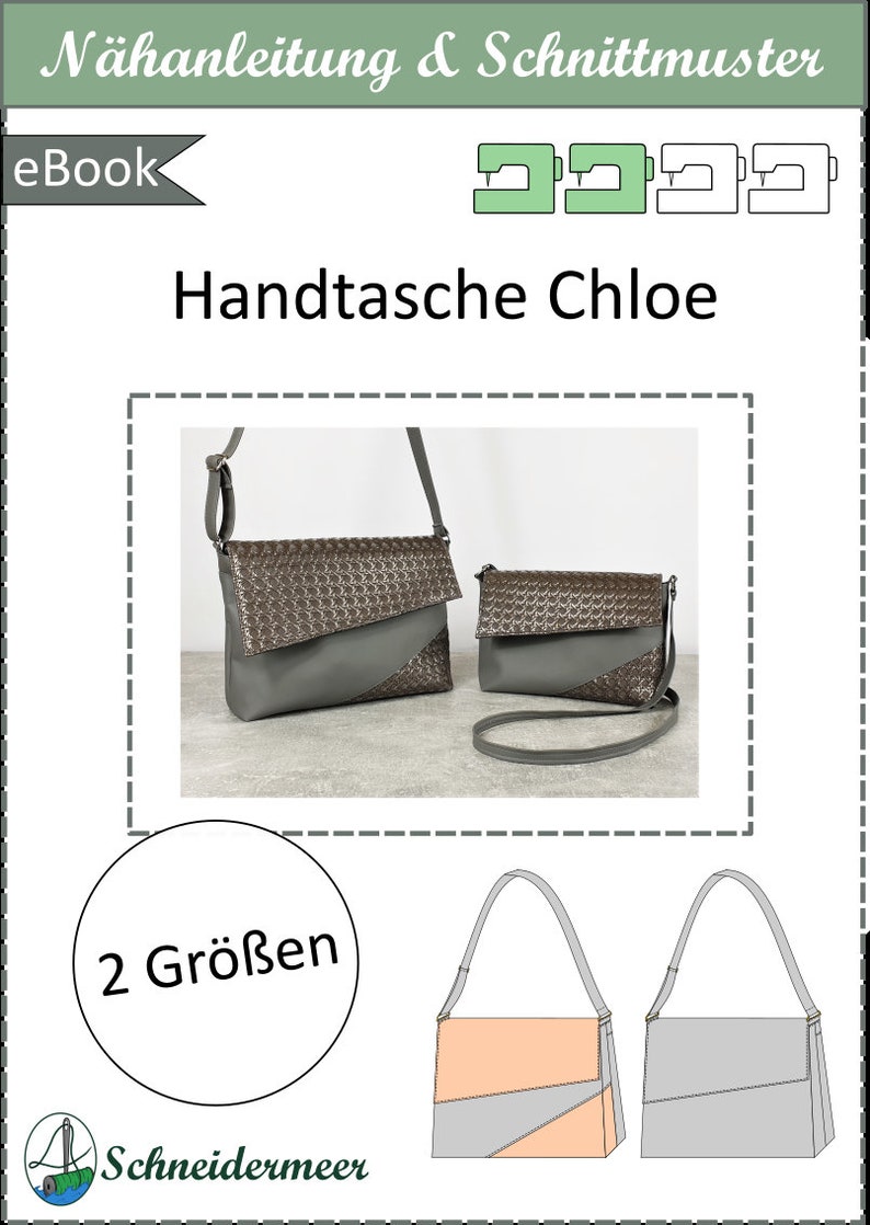 Puede incluir: Imagen de un patr&oacute;n de costura para un bolso llamado "Handtasche Chloe". La imagen muestra dos bolsos grises con solapas marrones texturizadas. El texto "2 Gr&ouml;&szlig;en" es visible, lo que indica que hay dos tama&ntilde;os disponibles. Tambi&eacute;n se incluye el texto "eBook".