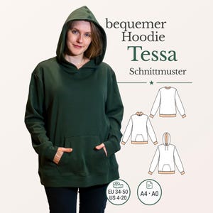 May include: A woman wearing a dark green hoodie with a large front pocket. The hoodie has a hood and long sleeves. Text on the image reads "bequemer Hoodie Tessa Schnittmuster". Additional illustrations of the hoodie are shown. Sizing information is also included.