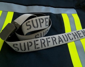 Belt Fire Hose Imprint SUPERFRAUCHEN