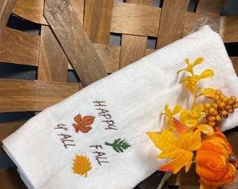 Happy Fall Y’all Leaves Embroidery Decor Towel