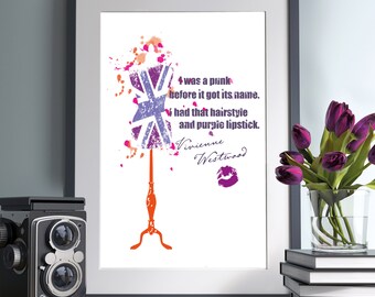 Vivienne Westwood Poster | Punk Fashion Quote | Illustration Print | London Design | UK Fashion Quote | Girlfriend Gift | Wall Art Printable