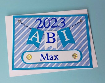 Glückwunschkarte zum bestandenen Abitur  " 2023 " BLAU mit Wunschname