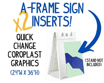 TWO Custom Inserts for A-Frame Street Signs or Sandwich Board for Replaceable Sidewalk Advertising with Full Color Personalized Graphics