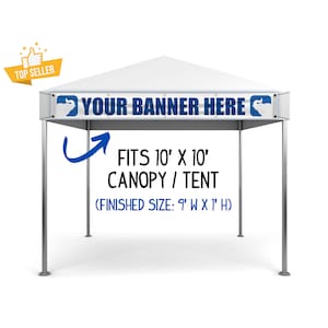 1&#39;x 9&#39; Personalized Front of Tent Banner, Fits Most Standard Canopy Banner Space, Front 10x10 Canopy Tent Festival Banner