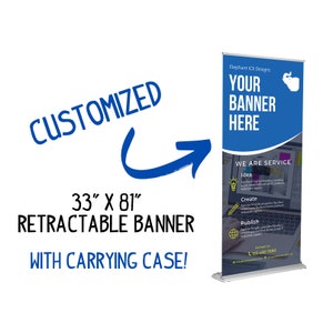 May include: A blue and white retractable banner with the text "Your Banner Here" and "We Are Service". The banner is 33 inches by 81 inches and includes a carrying case.