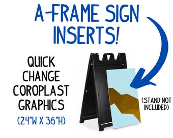 ONE Custom Insert for A-Frame Street Signs or Sandwich Board for Replaceable Sidewalk Advertising with Full Color Personalized Graphics
