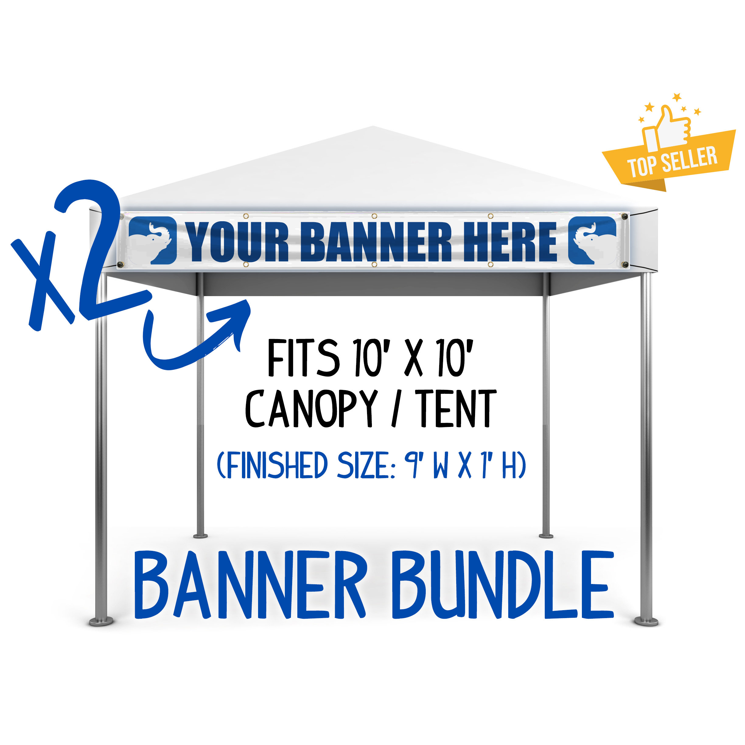 TWO 1x 9 Personalized Front of Tent Banner Fits