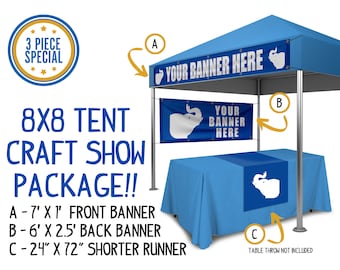 Custom 8x8 Tent Craft Show Package, Front 1x7 Banner, Back 2.5x6 Sign and 2x6 Table Runner, Fits Most Standard Festival 8x8 Canopy Tent
