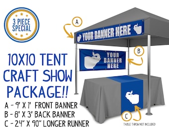 Custom 10x10 Tent Craft Show Package, Front 1x9 Banner, Back 3x8 Sign and 2x7.5 Table Runner, Fits Most Standard Festival 10x10 Canopy Tent