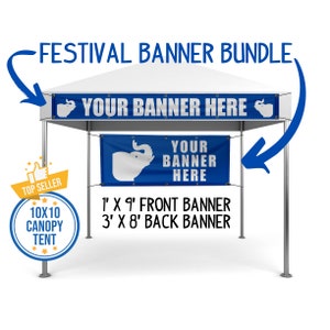 TWO Personalized Tent Banners, Front 1x9 and Back 3x8 Signs That Fit Most Standard Canopy Banner Space of 10x10 Canopy Tent Festival Banner
