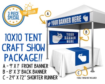 Custom 10x10 Tent Craft Show Package, Front 1x9 Banner, Back 3x8 Sign and 2x6 Table Runner, Fits Most Standard Festival 10x10 Canopy Tent