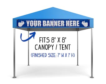 1'x 7' Smaller Personalized Front of Tent Banner, Fits Most Canopy Banners, Front 8x8 Canopy Tent Festival Banner