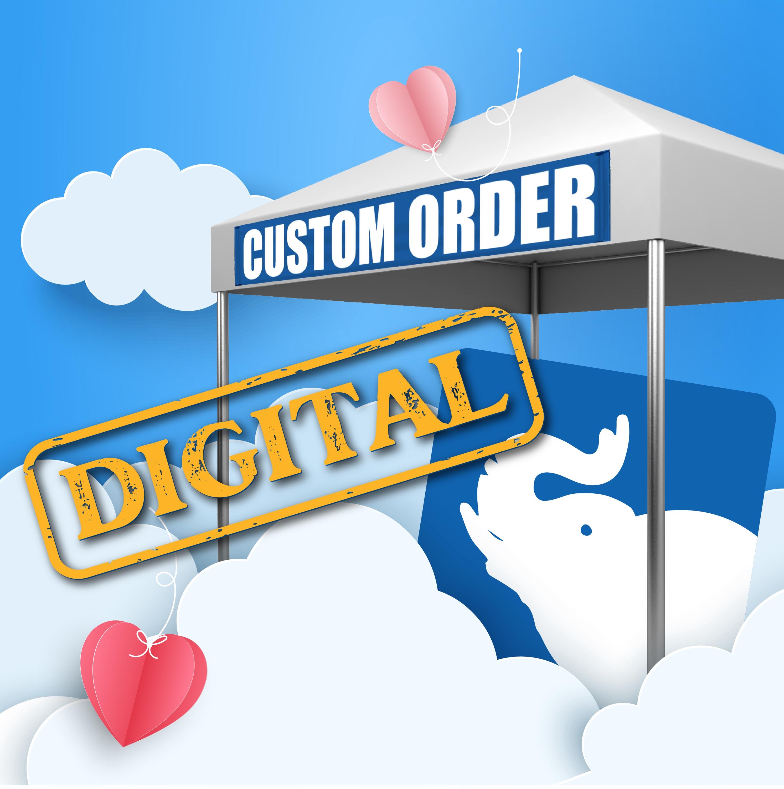 Order Only Custom DIGITAL Order - ONLY USE If Directed. - Etsy